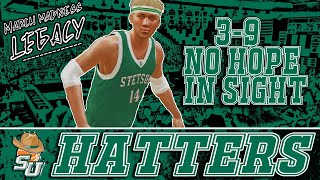 There is no hope... | Stetson Hatters | EP. 11 | MARCH MADNESS LEGACY 1.7