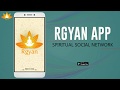 Introducing Rgyan App - Spiritual Instagram with a touch of Quora