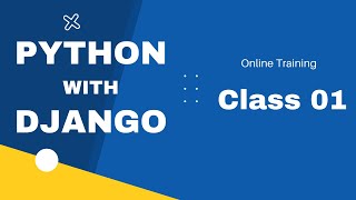 Python with Django Class 01 Online Training Recorded Demo Session by Visualpath