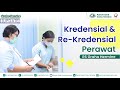 Kredensial & Re-kredensial Perawat