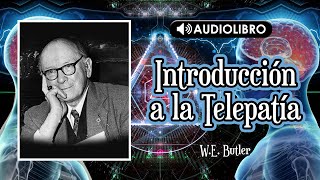 Audiolibro: Introducción a la telepatía -  W. E. Butler