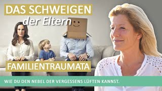 Familientraumata: Was das Schweigen unserer Eltern mit uns macht – Süchte, Depressionen, Ängste