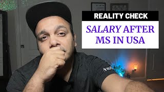 Salary After Masters In  USA  |  HERE'S YOUR REALITY CHECK