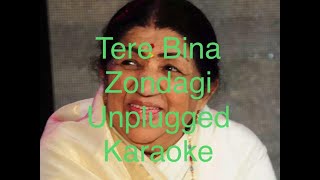 Tere Bina Zindagi Se Koi Shikwa To Nahin (Unplugged Karaoke)With Lyrics