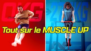 Je te DÉMYSTIFIE le Muscle Up ! ( GUIDE COMPLET )