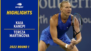 Kaia Kanepi vs. Tereza Martincova Highlights | 2022 US Open Round 1