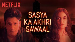 Vijay Varma Confronts Aaditi Pohankar | She Season 2 | Netflix India