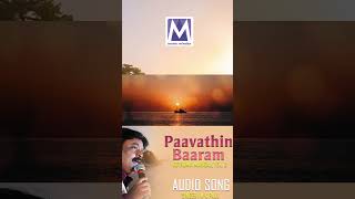 #shorts Paavathin Baaram Audio Song | Kothumai Manigal Vol 2 | M K Paul | Gospel Song | Music Mindss