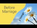 3 Things You Need Before Marriage - Dr. K. N. Jacob