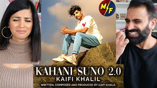KAIFI KHALIL - KAHANI SUNO 2.0 [Official Music Video] REACTION!!