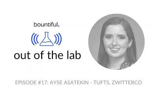 #17: Ayse Asatekin - Tufts University, ZwitterCo