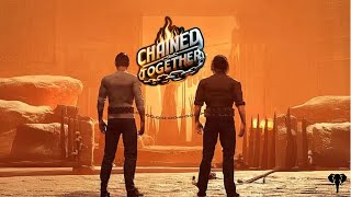 നരകത്തിൽ നിന്ന് സ്വർഗ്ഗത്തിലേക്ക് ഒരു യാത്ര #chained together🎮  #gaming