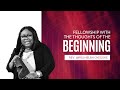 Fellowship with the Thoughts of the Beginning || Rev. Helen Oyegoke || WTV || 21-05-2022