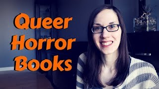 Queer Horror Books | LGBTQIA+ Horror Books #queerlit #pridemonthbooks