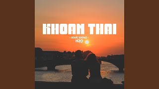 Khoan Thai (Lofi Ver.)