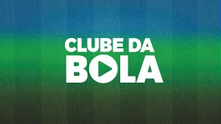 CLUBE DA BOLA AO VIVO  -  03/02/2025