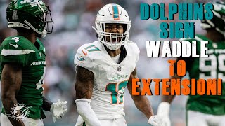 Miami Dolphins Sign Jaylen Waddle To An Extension!