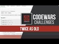 Twice as Old | Codewars JavaScript Tutorial