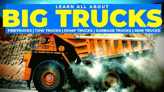 🚒 Learn About TRUCKS For Children | Facts about FIRE Trucks - DUMP Trucks - GARBAGE Trucks & more