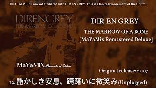 DIR EN GREY - Namamekashiki ansoku, tamerai ni hohoemi - RARE Unplugged Ver. [DISC 2 : Track 1]