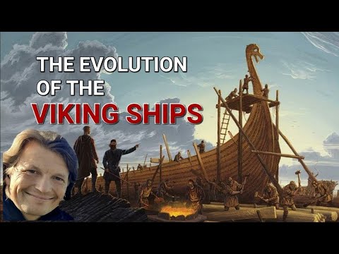 THE EVOLUTION OF VIKING SHIPS - YouTube