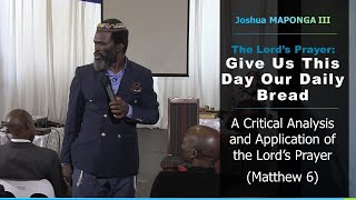 07. Give Us This Day Our Daily Bread || Joshua Maponga #Land #expropriation #Farms
