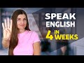 Speak English Fluently in 4 Weeks. How to Become Fluent in English Fast