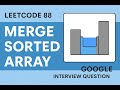 🔄 Leetcode 88 - Merge Sorted Array | Easy But Tricky! | Microsoft Interview Prep