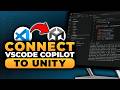 How To Connect VS Code Copilot To Unity (𝟮𝟬𝟮𝟲) | 100% WORKS | NO Yapping, To The Point | FAST & EASY