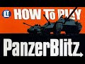 PANZERBLITZ How To Play / AVALON HILL CLASSIC BOARD GAME / LEARN How To PLAY