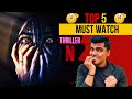 Top 5 BEST MYSTERY THRILLERS On Netflix | Cine scroll