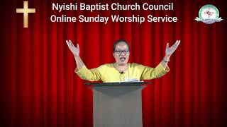 Bible Message in Nyishi/ Mrs. Licha Ock/ Nyishi Baptist Church Council