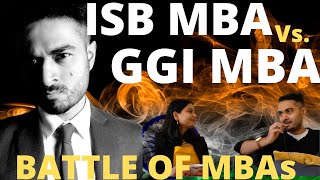 Salary, Fees, Peers- ISB MBA vs. GGI MBA (ft. @namanshrivastava)🤯- Which MBA is worth it ?