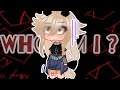 Who am I..? ||og+my au|| read description:3