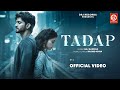 Tadap (Official Video) | ‪@Iamrajbarman‬ | Rashid Khan | Romantic Songs 2024 | Hindi Songs