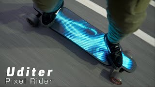 #247 Uditer Pixel Rider - Have you ever seen something like this? [Full LED Screen E board]