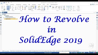 How to Revolve in SolidEdge 2019 | Revolve in SolidEdge | SolidEdge Tutorial | SolidEdge Features