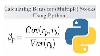 Calculating Beta for (several) Stocks using Python
