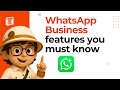 How to use WhatsApp Business App in 2025 | 8 features to help you do business via WhatsApp!
