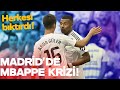 Real Madrid'de Mbappe Krizi! Ancelotti ve Takım Arkadaşları Yaka Silkti