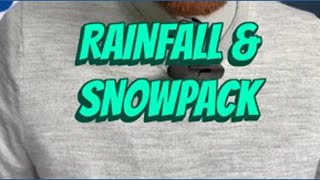 California Water Year and Snowpack Check