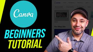 How to Use Canva - Complete Tutorial For Beginners