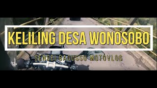 Keliling Desa Wonosobo Edisi Desa Selomerto - Kebondalem - Ndiwek Kaliputih