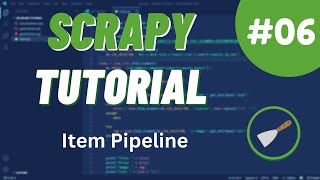 Python Scrapy Tutorial #6 - Item Pipeline