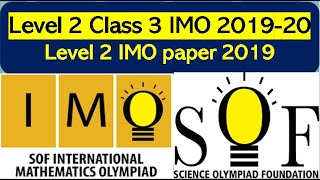 Level 2  IMO Class 3 SOF 2019-20 Mathematics Olympiad solved paper   #maths #olympiad #sof #imo