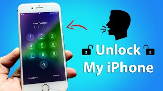 Unlock your iPhone by Using your Voice - iPhone 6, 6s, 7, 8, X, 11, 12, 13, 14