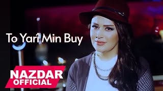 Nazdar - TO YARI MIN BUY