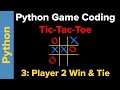 Simple Tic-Tac-Toe Game in Python (Part 3)