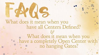 FAQ - All Centers Defined & Completely Open Centers