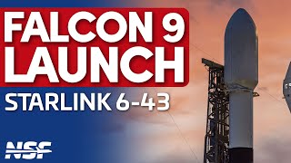 SpaceX Falcon 9 Launches Starlink 6-43
